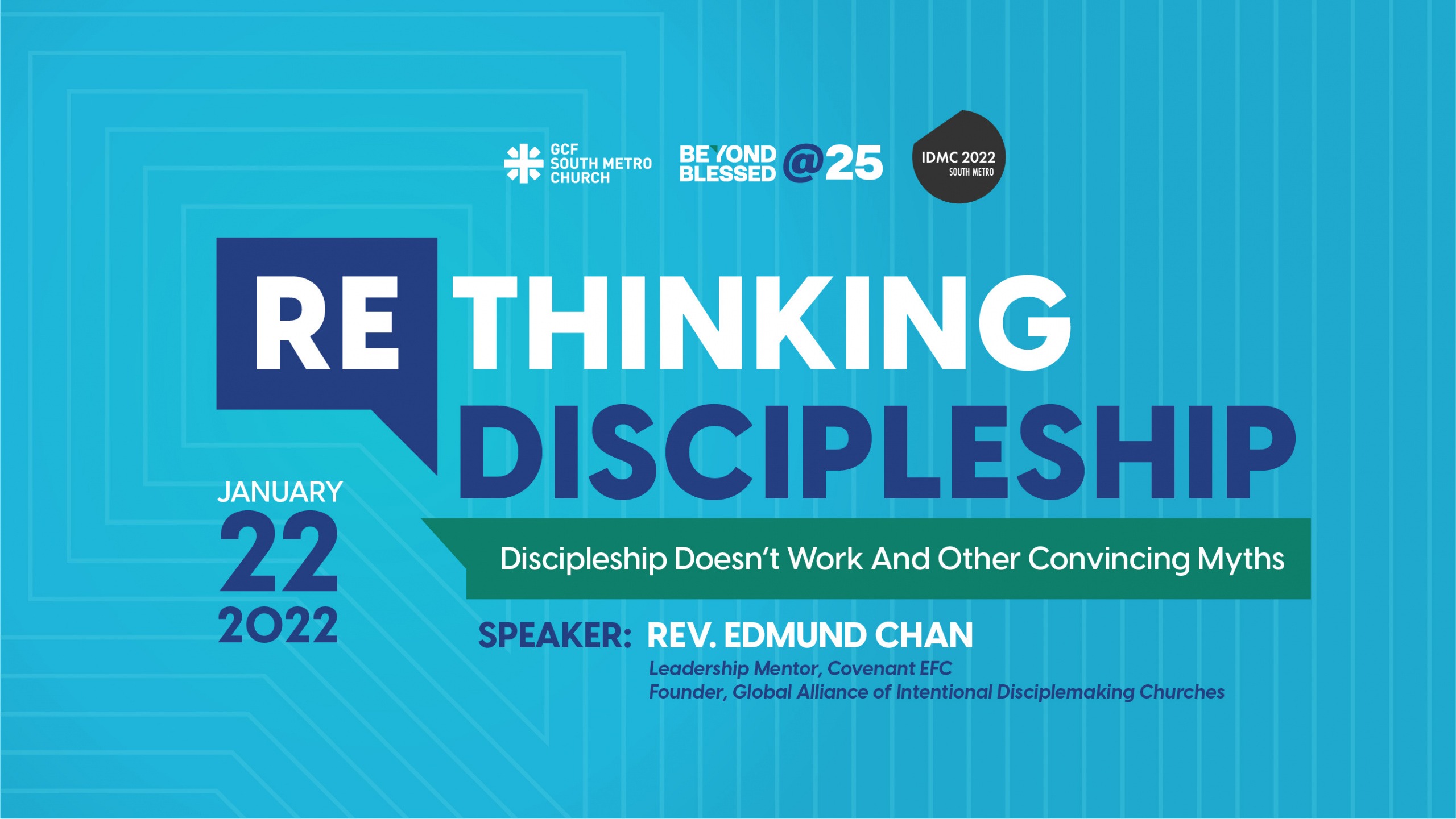IDMC 2022 – Rethinking Discipleship